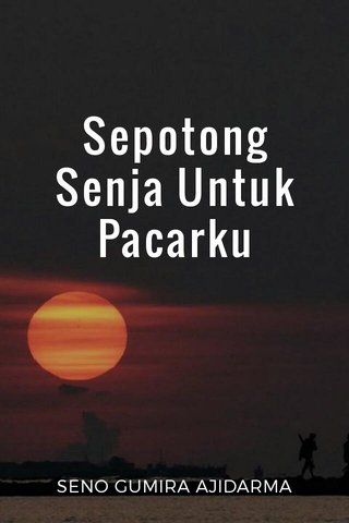 Buku Indonesia 15: Sepotong Senja